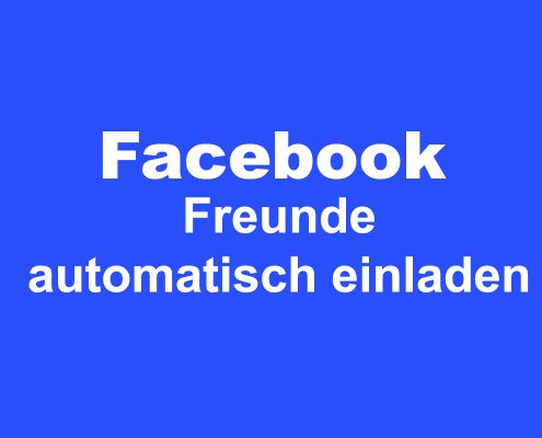 Facebook - Freunde automatisch einladen