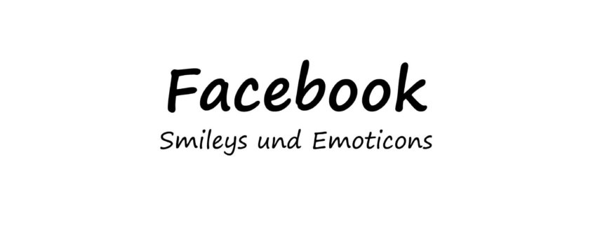 Facebook Smileys und Emoticons