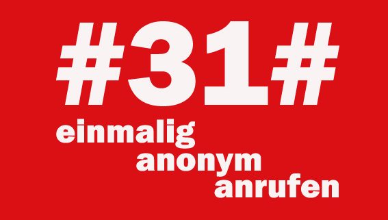#31# - einmalig anonym anrufen