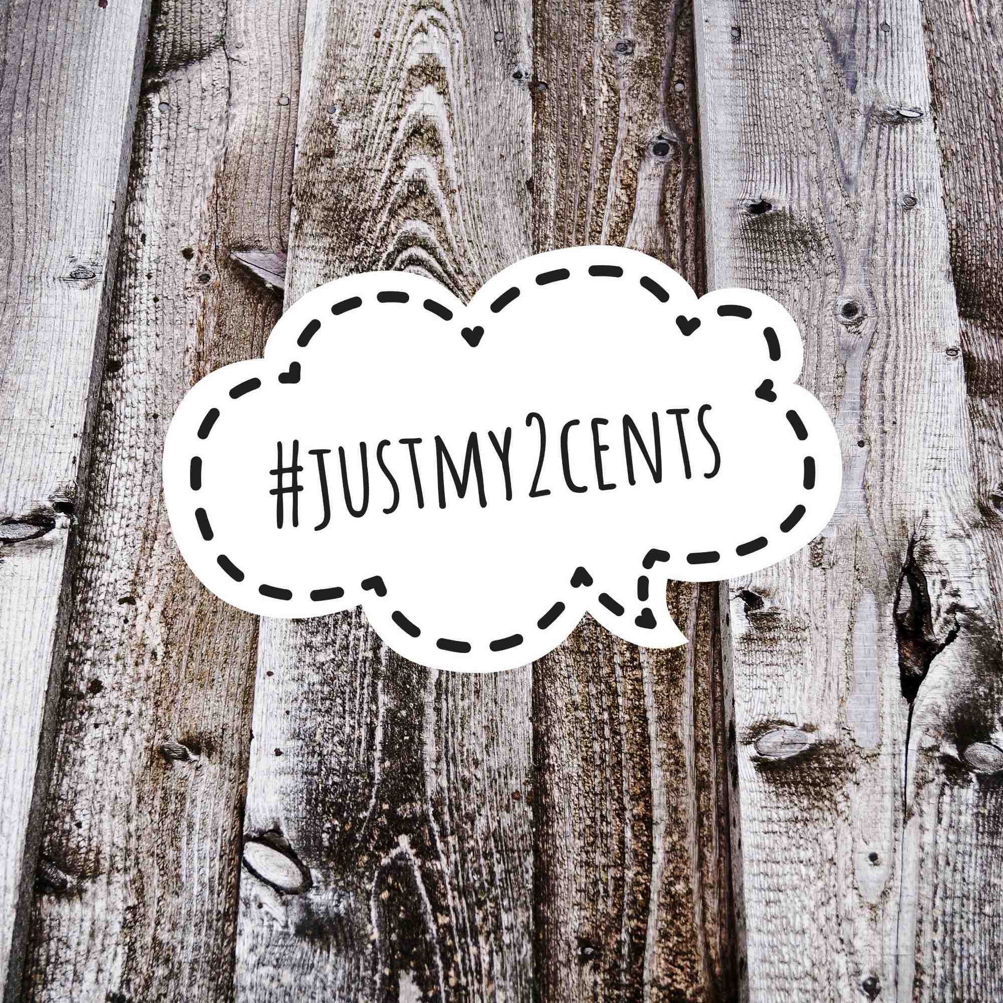 Was Bedeutet Just My Two Cents Bzw Justmy2cents Kreativ Blog DIY