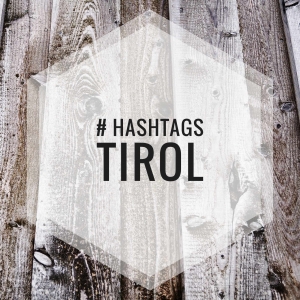 Tirol Hashtags
