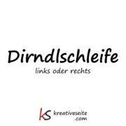 Dirndlschleife links oder rechts