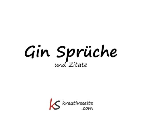 Gin Sprüche und Zitate